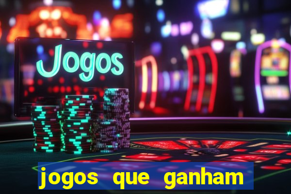 jogos que ganham dinheiro de verdade gratis